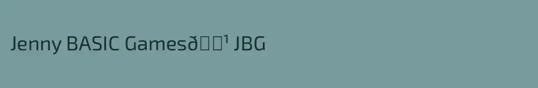 Jenny BASIC Games🕹 JBG